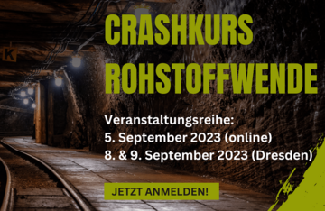 Crashkursreihe zur Rohstoffewende