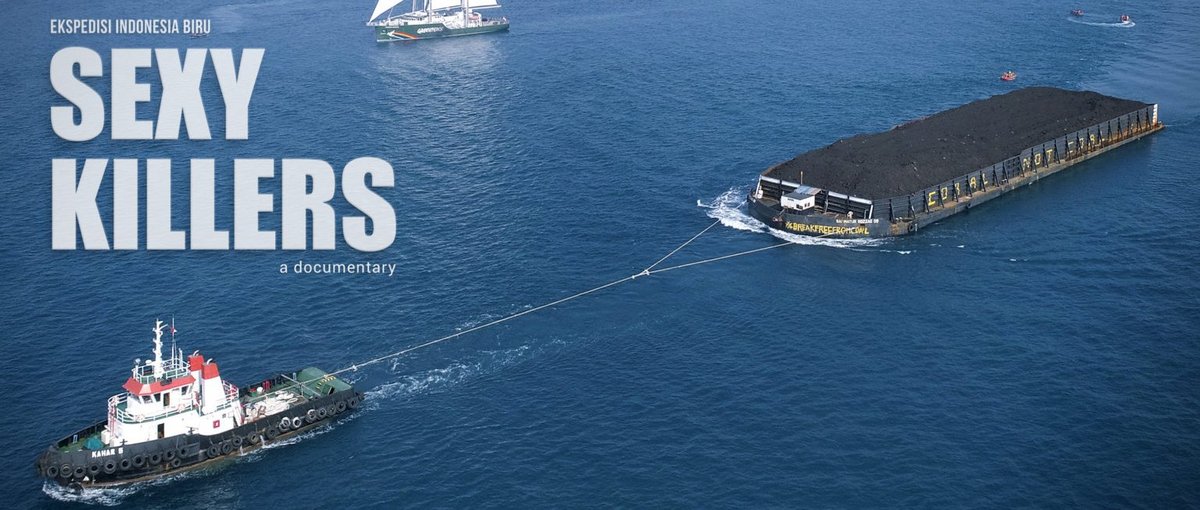 Indonesien ist der zweitgrößte Exporteur von Steinkohle weltweit. Der Dokumentarfilm Sexy Killers thematisiert die verheerenden Folgen des Steinkohleabbaus für Mensch und Umwelt. Das Foto zeigt einen Ausschnitt des Filmposters von Sexy Killers © Watchdoc