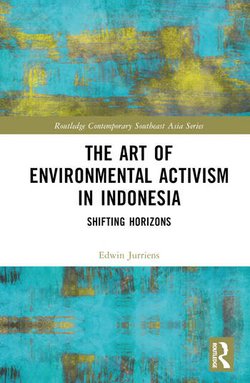 The Art of Environmental Activism in Indonesia, Buchtitel