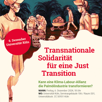 Palmölindustrie: Transnationale Solidarität für eine Just Transition